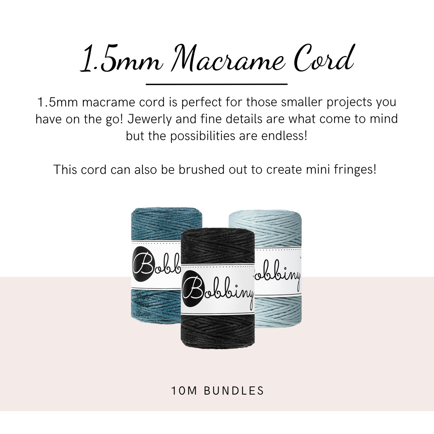 1.5mm Bobbiny Macrame Cord - 10m Bundles