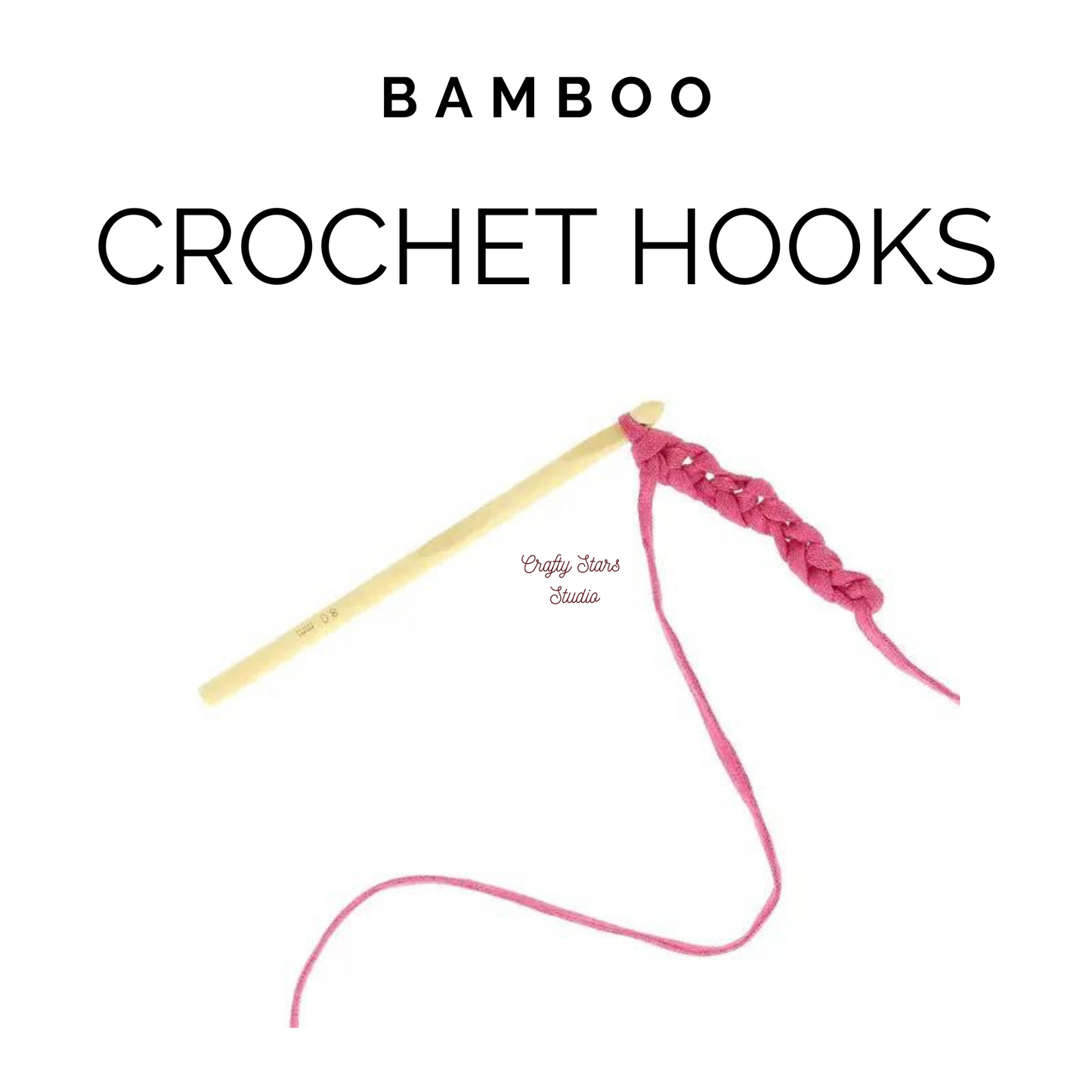 Bamboo Crochet Hooks
